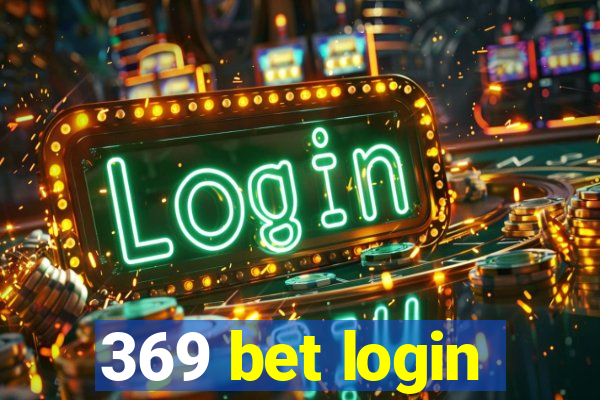 369 bet login